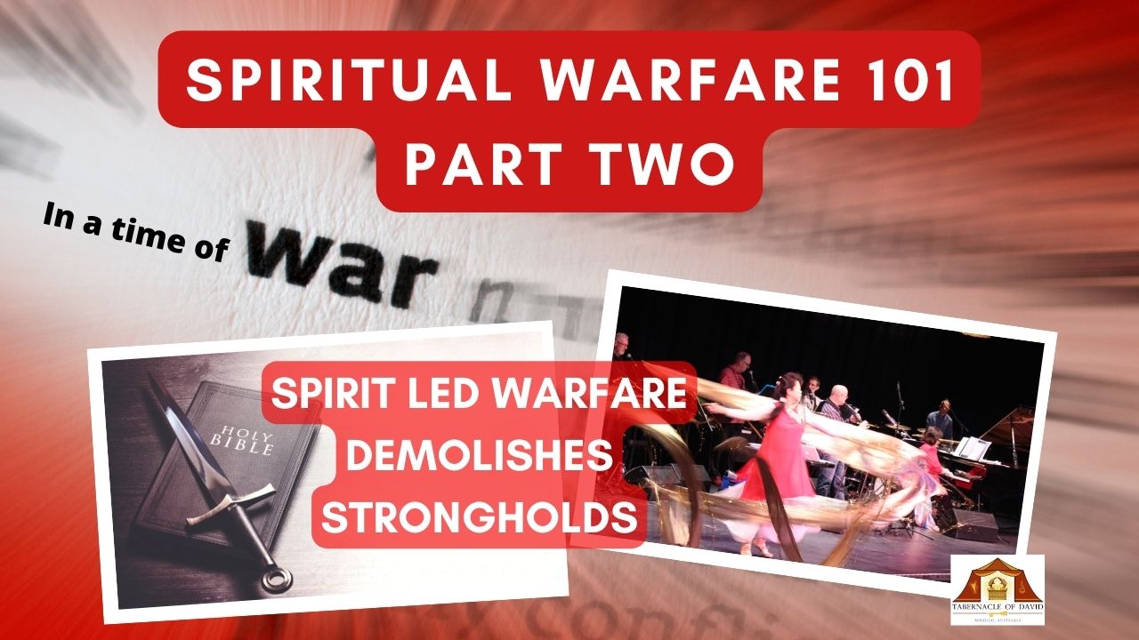 Spiritual Warfare 101 Part 2